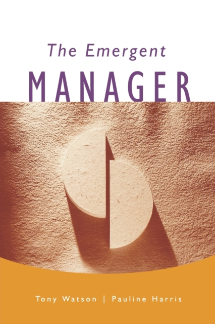 The Emergent Manager, Paperback / softback Book