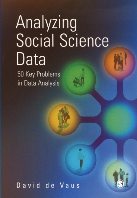 Analyzing Social Science Data : 50 Key Problems in Data Analysis, Paperback / softback Book