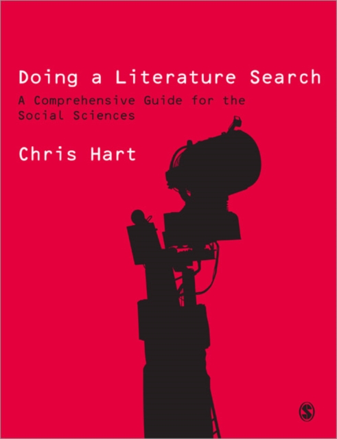 Doing a Literature Search : A Comprehensive Guide for the Social Sciences, Paperback / softback Book