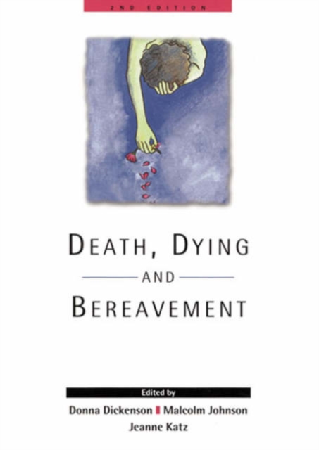 Death, Dying and Bereavement, Hardback Book