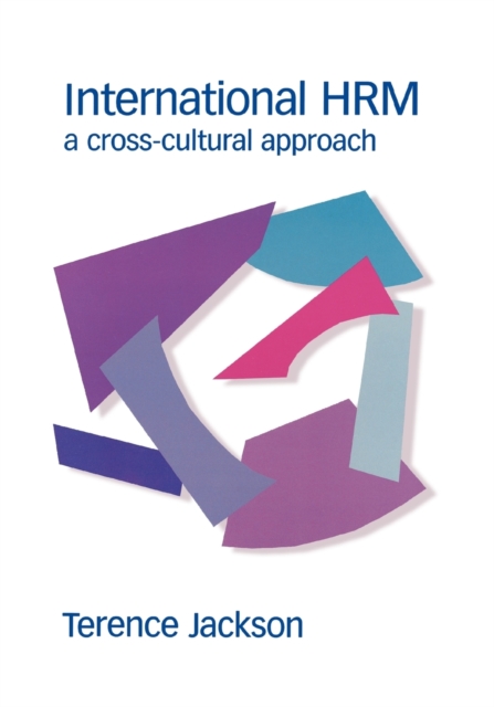 International HRM : A Cross-Cultural Approach, Paperback / softback Book