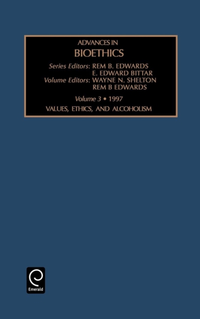 Values, Ethics and Alcoholism, Hardback Book