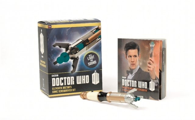 Doctor Who: Eleventh Doctor's Sonic Screwdriver Kit, Mixed media product Book