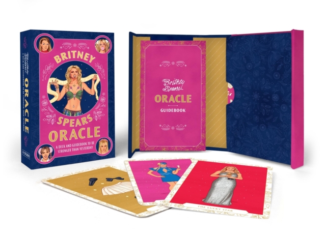 Britney Spears Oracle : A Deck and Guidebook to Be Stronger Than Yesterday, Multiple-component retail product Book