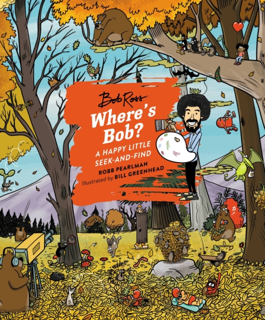 Where's Bob? : A Happy Little Seek-and-Find, Hardback Book