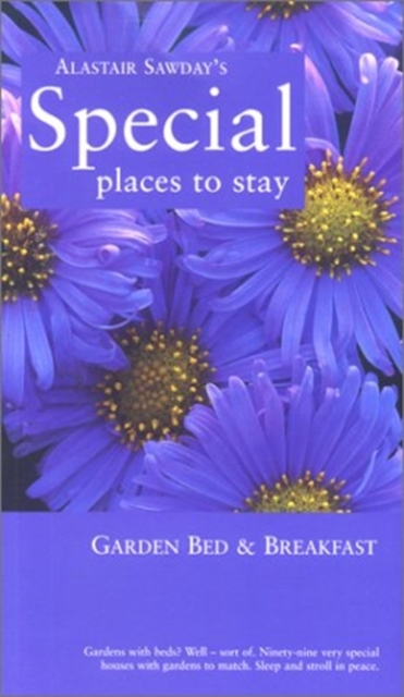 Special Places to Stay Garden Bed & Breakfast, Paperback / softback Book