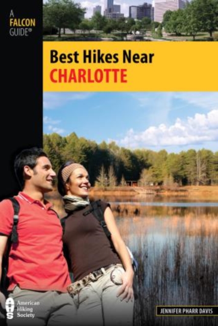 Best Hikes Near Charlotte, Paperback / softback Book