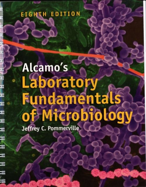Alcamo's Laboratory Fundamentals of Microbiology, Paperback / softback Book