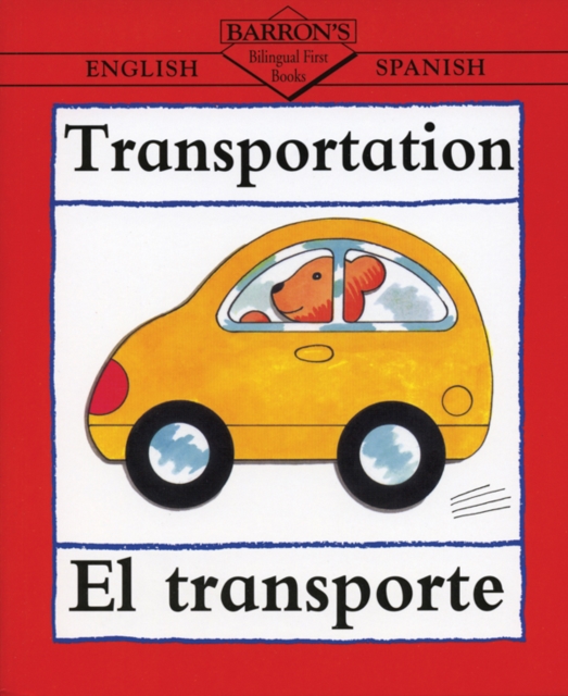 Transportation/El transporte, Paperback / softback Book