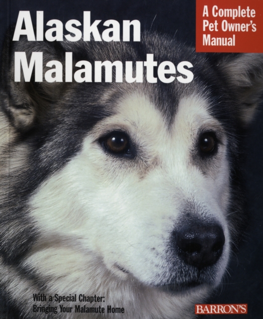 Alaskan Malamutes, Paperback / softback Book