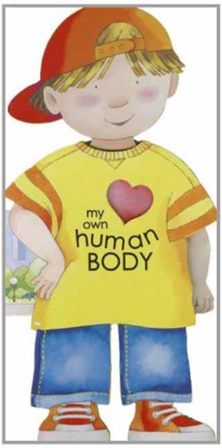 My Own Human Body : Little People Shape Books, Board book Book