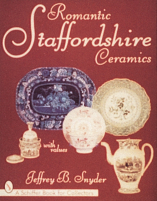 Romantic Staffordshire Ceramics, Paperback / softback Book