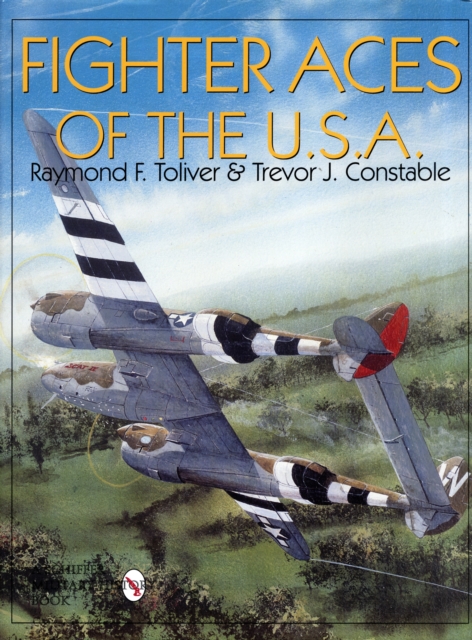 Fighter Aces of the USA : New Revised and Expanded Edition, Hardback Book