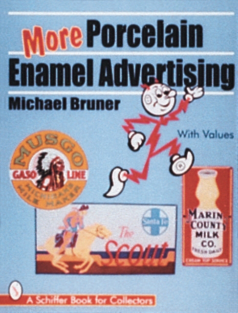 More Porcelain Enamel Advertising, Paperback / softback Book