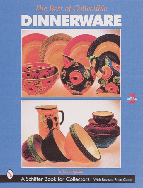 The Best of Collectible Dinnerware, Hardback Book