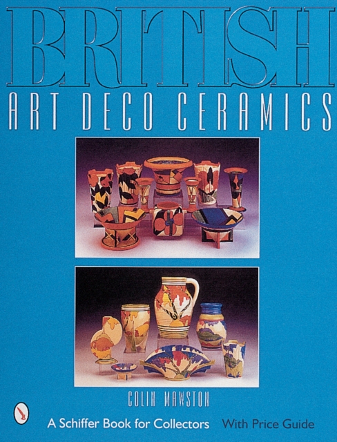 British Art Deco Ceramics, Hardback Book