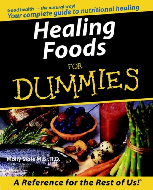 Healing Foods For Dummies, Paperback / softback Book