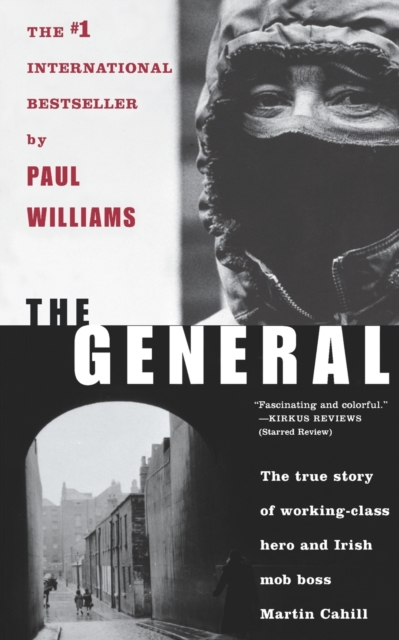 The General : Irish Mob Boss, Paperback / softback Book