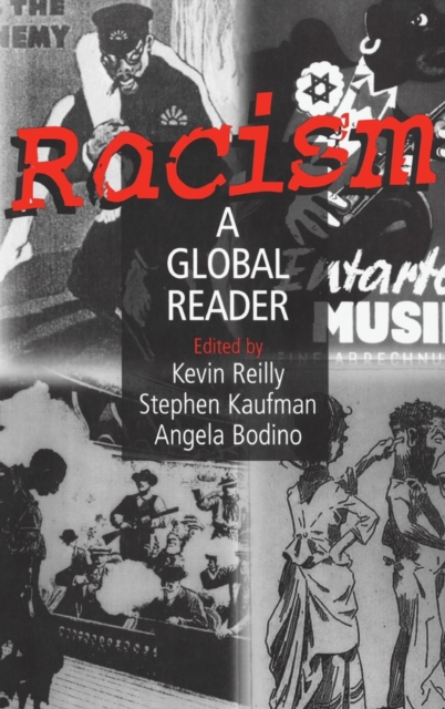 Racism: A Global Reader : A Global Reader, Hardback Book