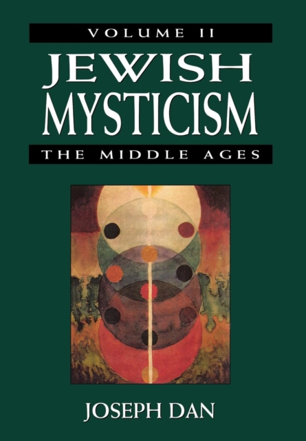 Jewish Mysticism : The Middle ages, Hardback Book