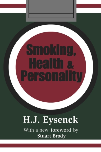 Smoking, Health and Personality, Paperback / softback Book