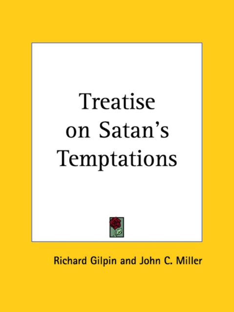 Treatise on Satan's Temptations (1677), Paperback Book