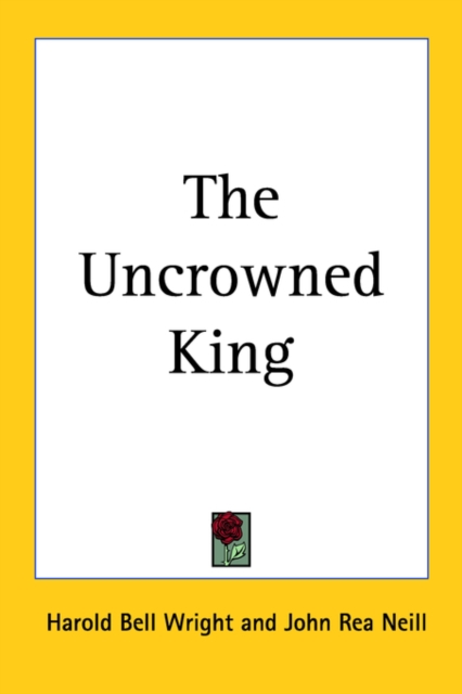 The Uncrowned King, Paperback / softback Book