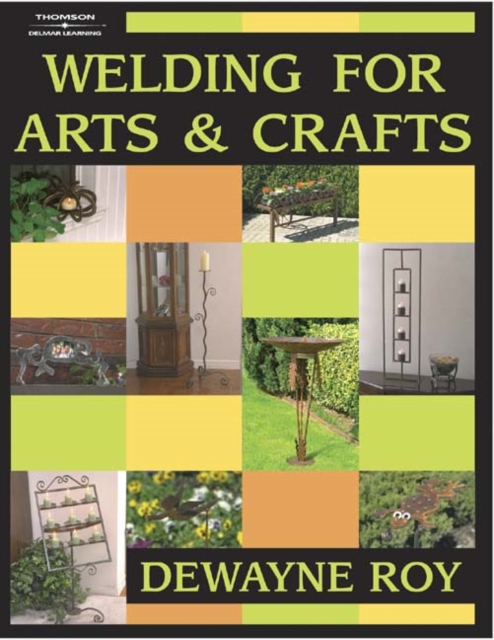Welding for Arts and Crafts, Paperback / softback Book