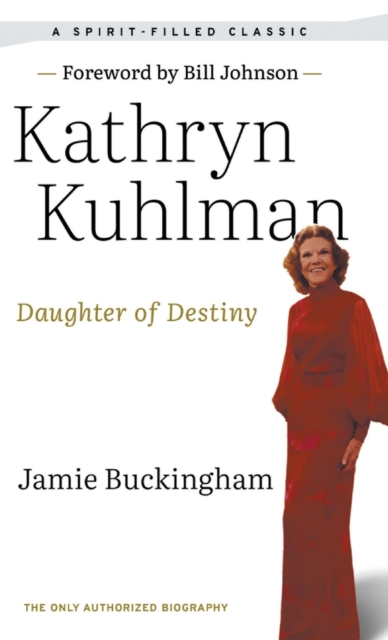 Daughter of Destiny : The Only Authorized Biography, Hardback Book