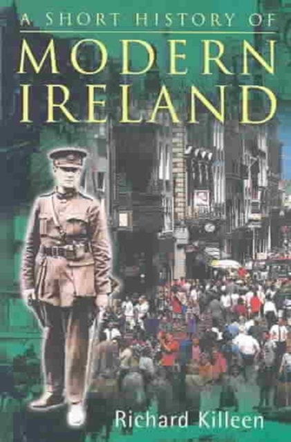 A Short History of Modern Ireland, Paperback Book