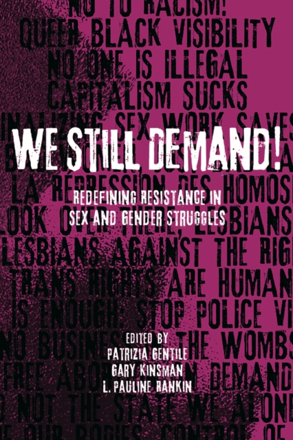 We Still Demand! : Redefining Resistance in Sex and Gender Struggles, Hardback Book