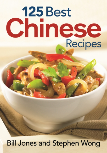 125 Best Chinese Recipies, Paperback / softback Book
