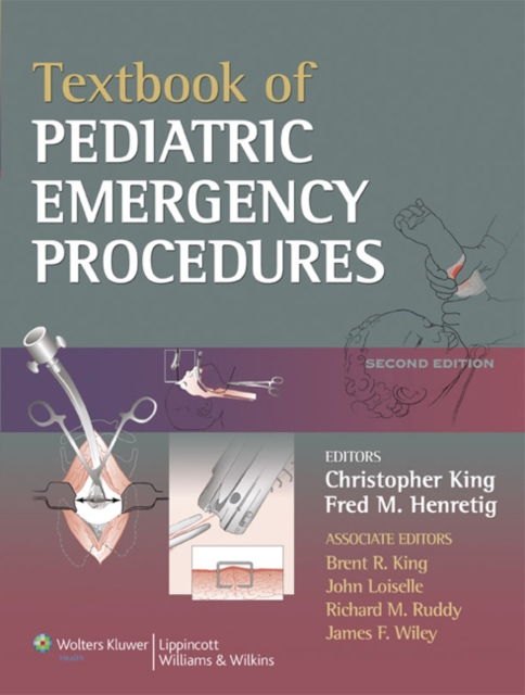 Textbook of Pediatric Emergency Procedures, Hardback Book