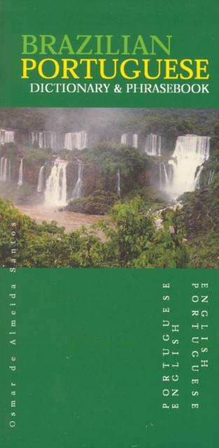 Brazilian Portuguese-English/English-Brazilian Portuguese Dictionary & Phrasebook, Paperback / softback Book