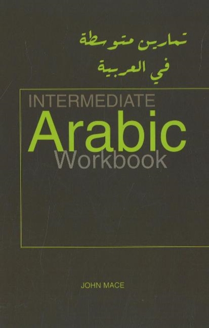 Intermediate Arabic Workbook, Paperback Book