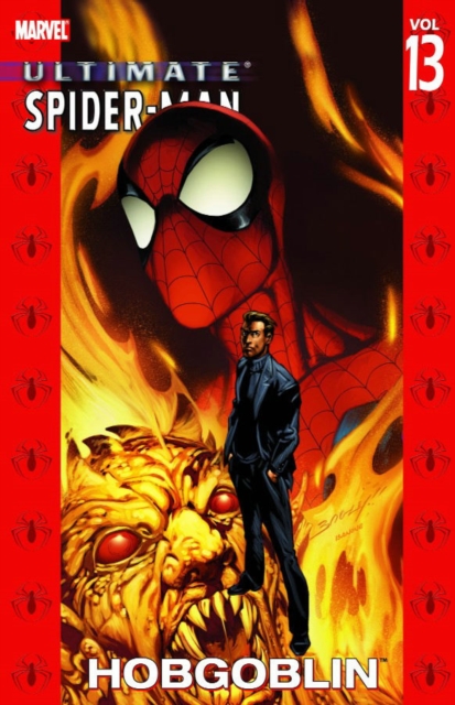 Ultimate Spider-man Vol.13: Hobgoblin, Paperback / softback Book