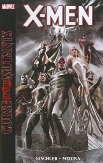 X-men: Curse Of The Mutants, Paperback / softback Book