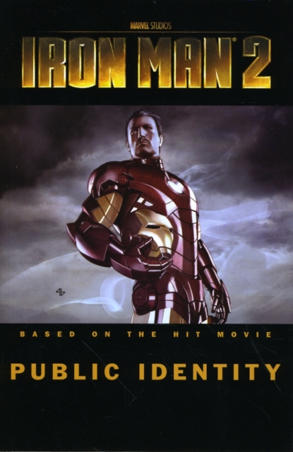 Iron Man 2: Public Identity, Paperback / softback Book