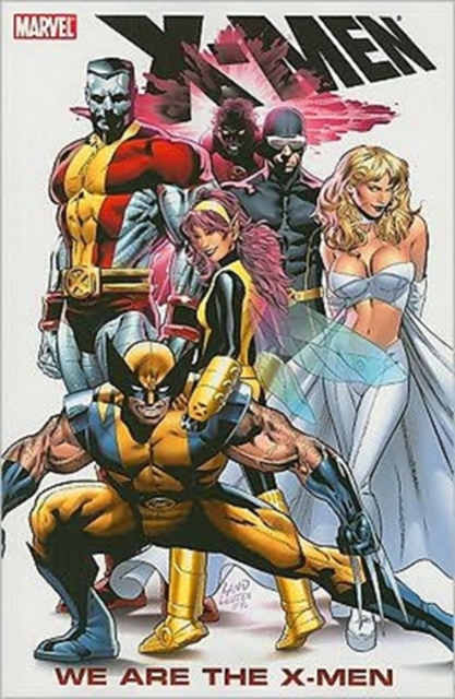 X-men: We Are The X-men, Paperback / softback Book