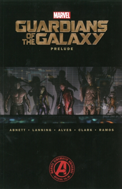 Marvel's Guardians Of The Galaxy Prelude, Paperback / softback Book