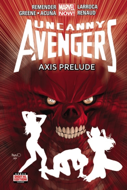 Uncanny Avengers Volume 5: Axis Prelude (marvel Now), Hardback Book