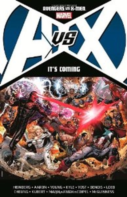 Avengers Vs. X-men: It's Coming, Paperback / softback Book