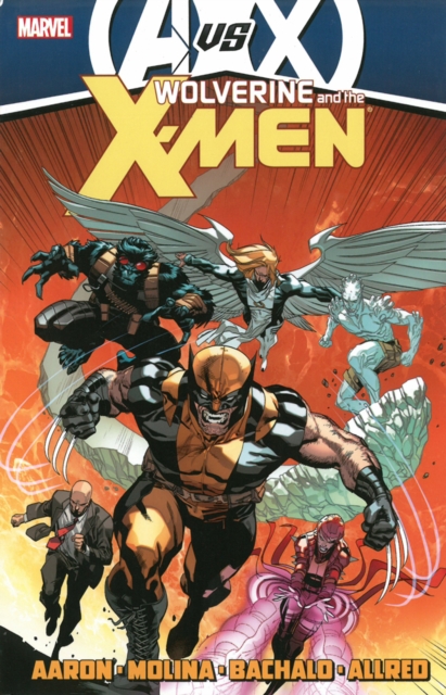 Wolverine & The X-men By Jason Aaron - Volume 4 (avx), Paperback / softback Book