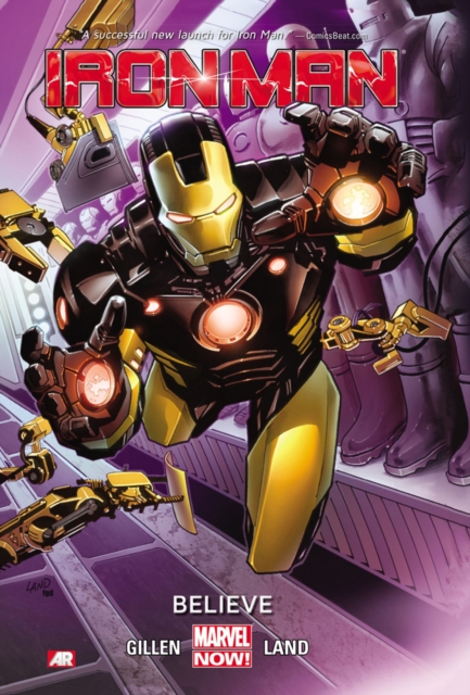 Iron Man Volume 1: Believe (marvel Now), Paperback / softback Book