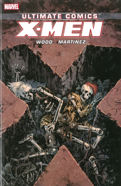 Ultimate Comics X-men By Brian Wood Volume 3, Paperback / softback Book