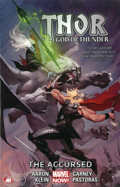 Thor: God Of Thunder Volume 3: The Accursed (marvel Now), Paperback / softback Book