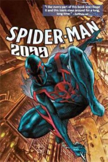 Spider-man 2099 Volume 1: Out Of Time, Paperback / softback Book