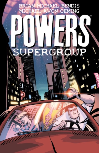 Powers Volume 4: Supergroup, Paperback Book
