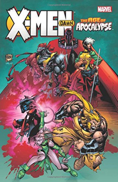 X-men: Age Of Apocalypse: Dawn, Paperback / softback Book