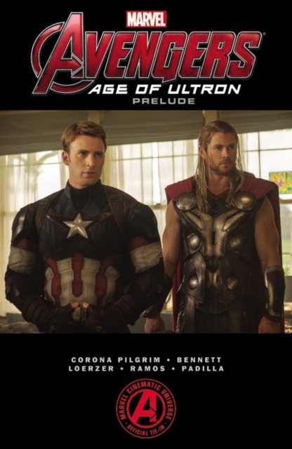 Marvel's The Avengers: Age Of Ultron Prelude, Paperback / softback Book